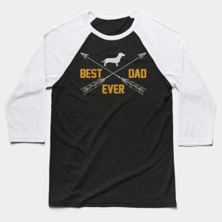 Best Dachshund Dad Ever Vintage Baseball T-Shirt